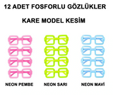 Fosforlu Kare Model Glow Parti Gözlüğü Karanlıkta Yanan Gözlükler 12 Adet